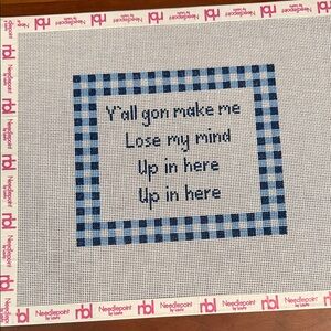 Lose my mind needlepoint canvas